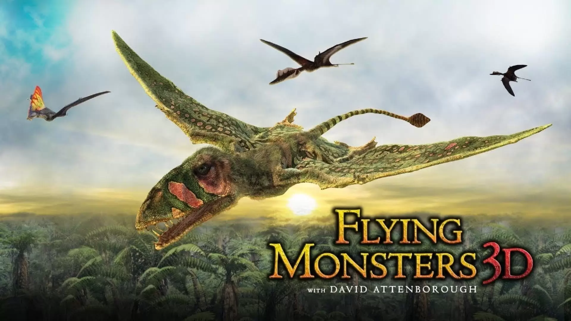 دانلود مستند Flying Monsters 3D with David Attenborough 2011