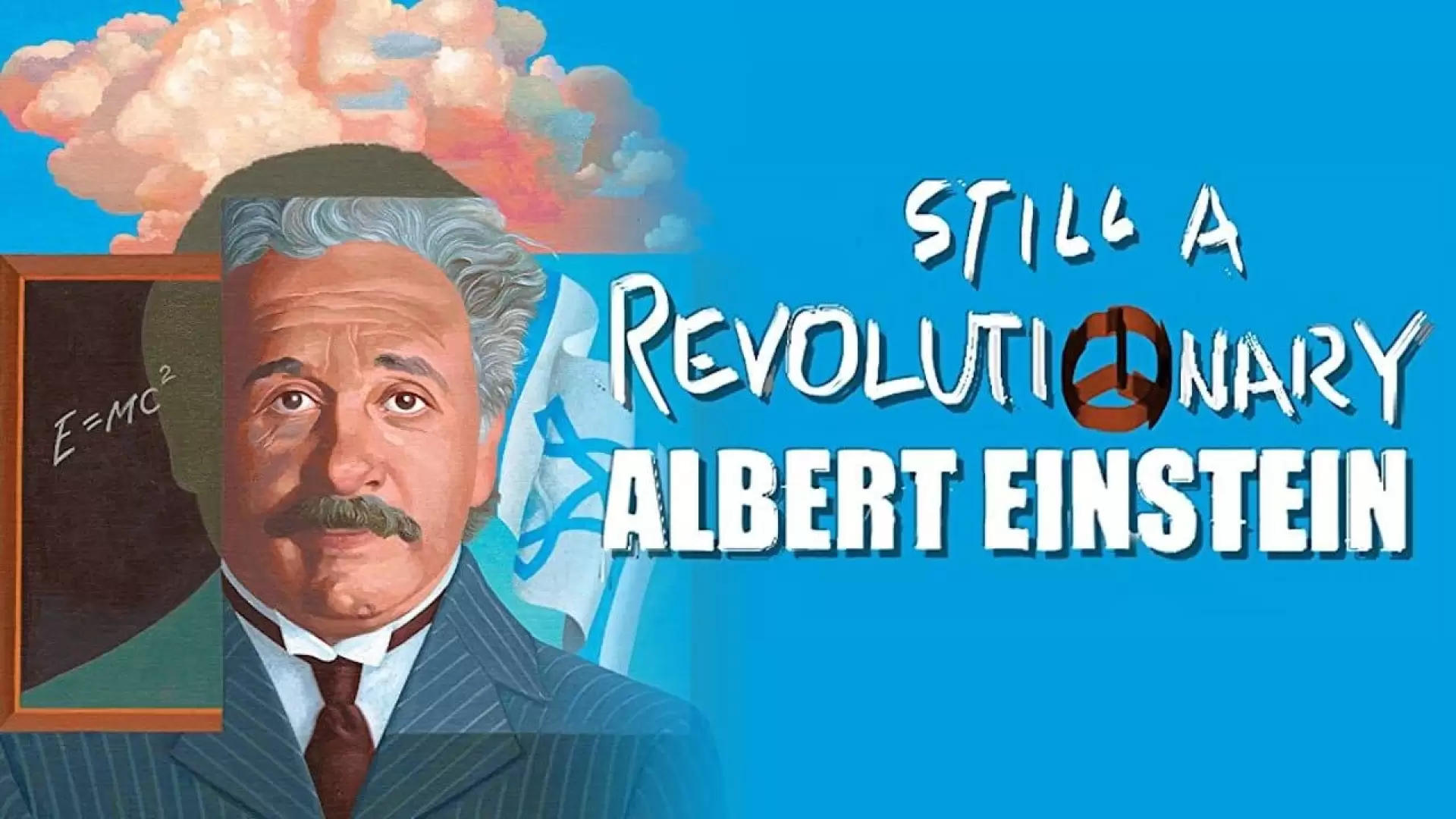 دانلود مستند Still a Revolutionary – Albert Einstein 2020 (یک انقلابی: آلبرت انیشتن)
