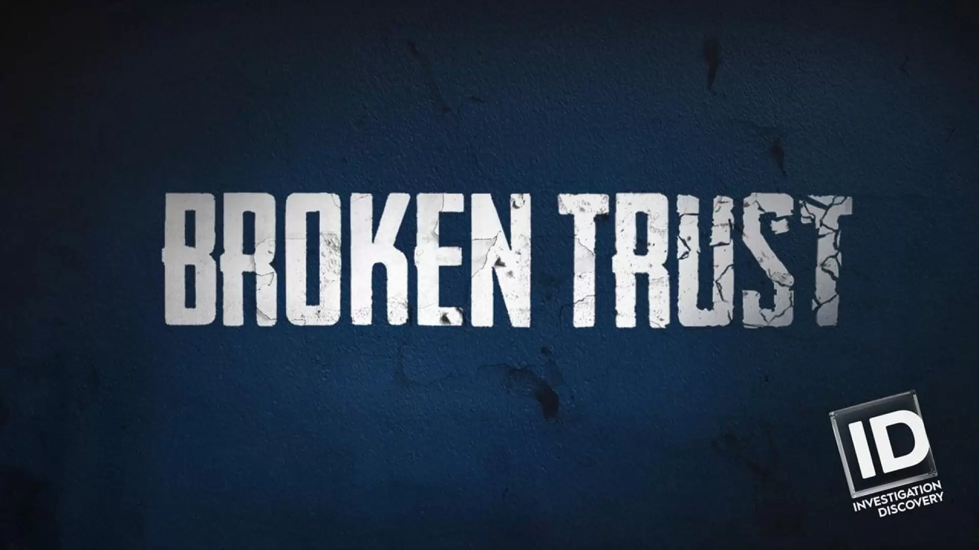 دانلود مینی سریال Broken Trust 2018 (اعتماد خدشه دار شده)