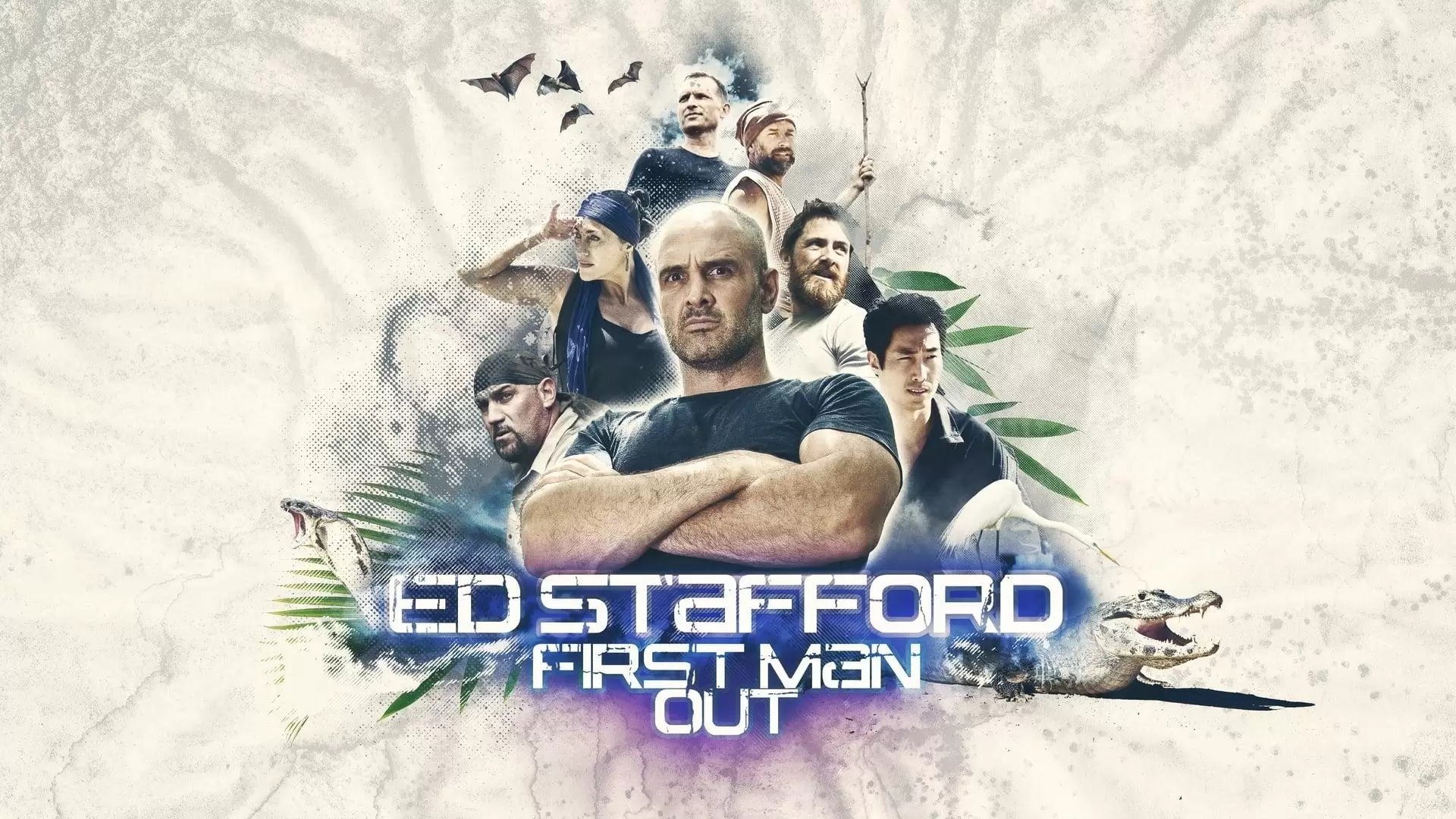 دانلود سریال Ed Stafford: First Man Out 2019