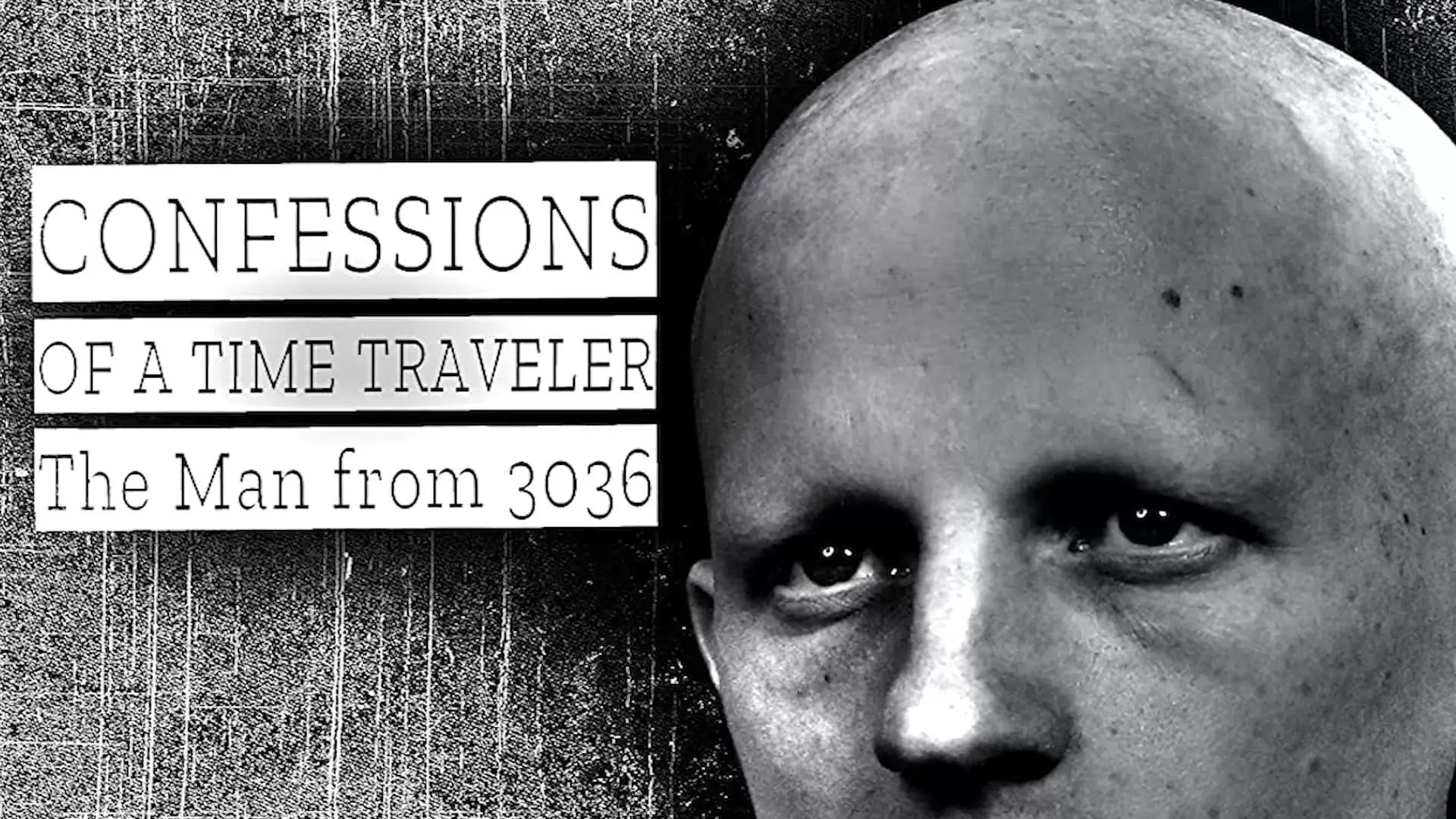 دانلود فیلم Confessions of a Time Traveler – The Man from 3036 2020