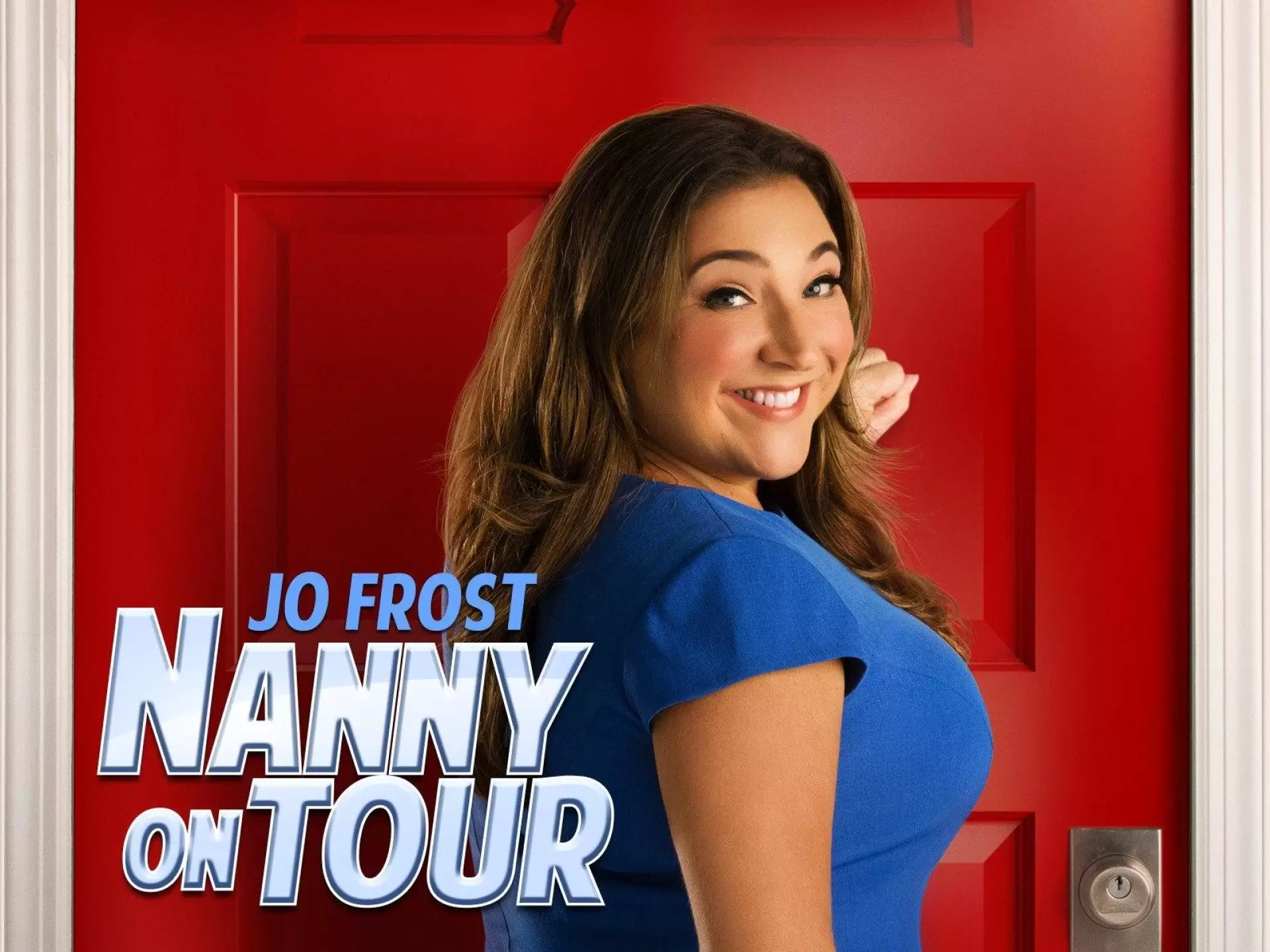 دانلود سریال Jo Frost: Nanny on Tour 2016