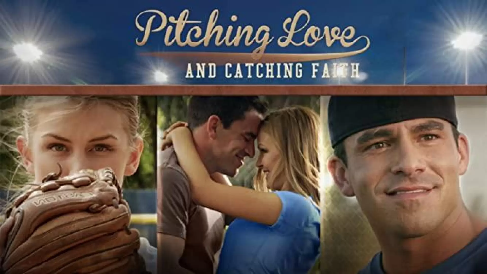 دانلود فیلم Pitching Love and Catching Faith 2015 (زیر و بم عشق و گرفتن ایمان)