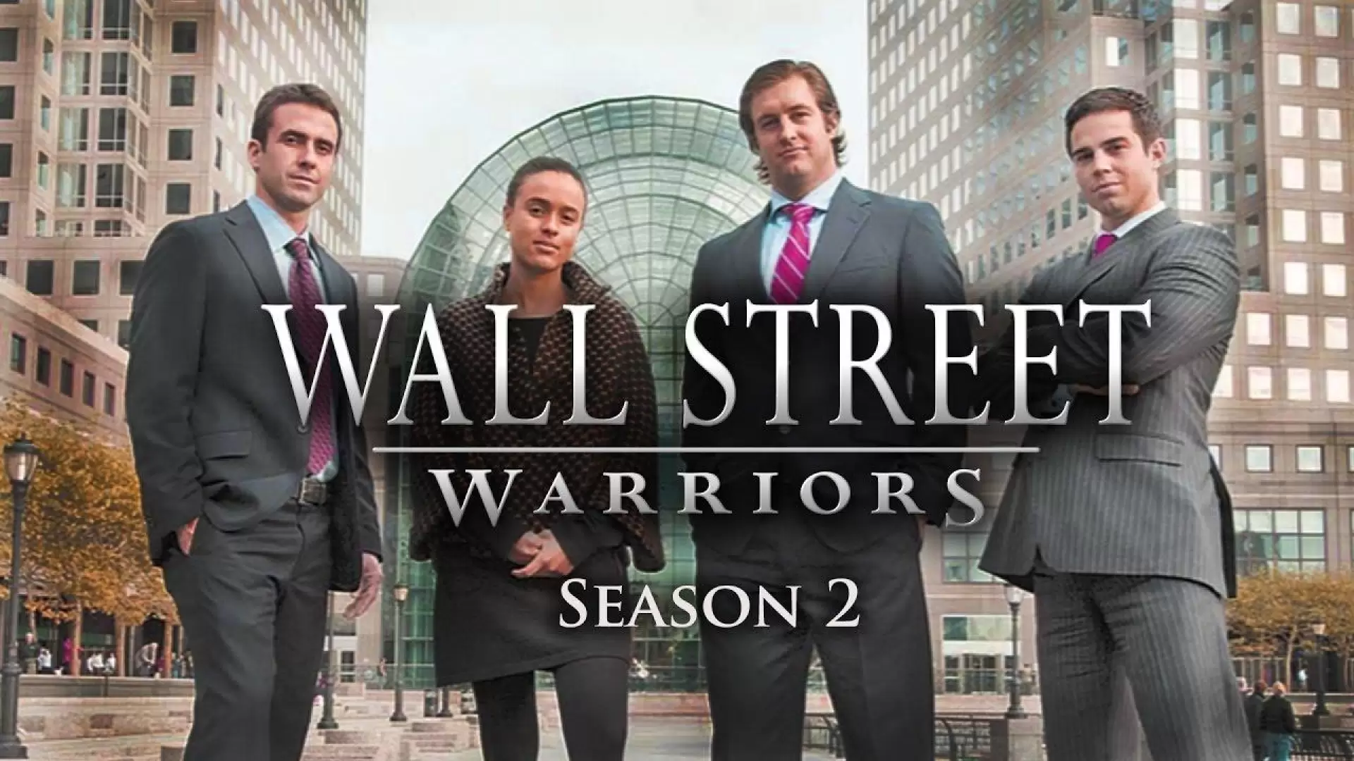 دانلود مستند Wall Street Warriors 2006