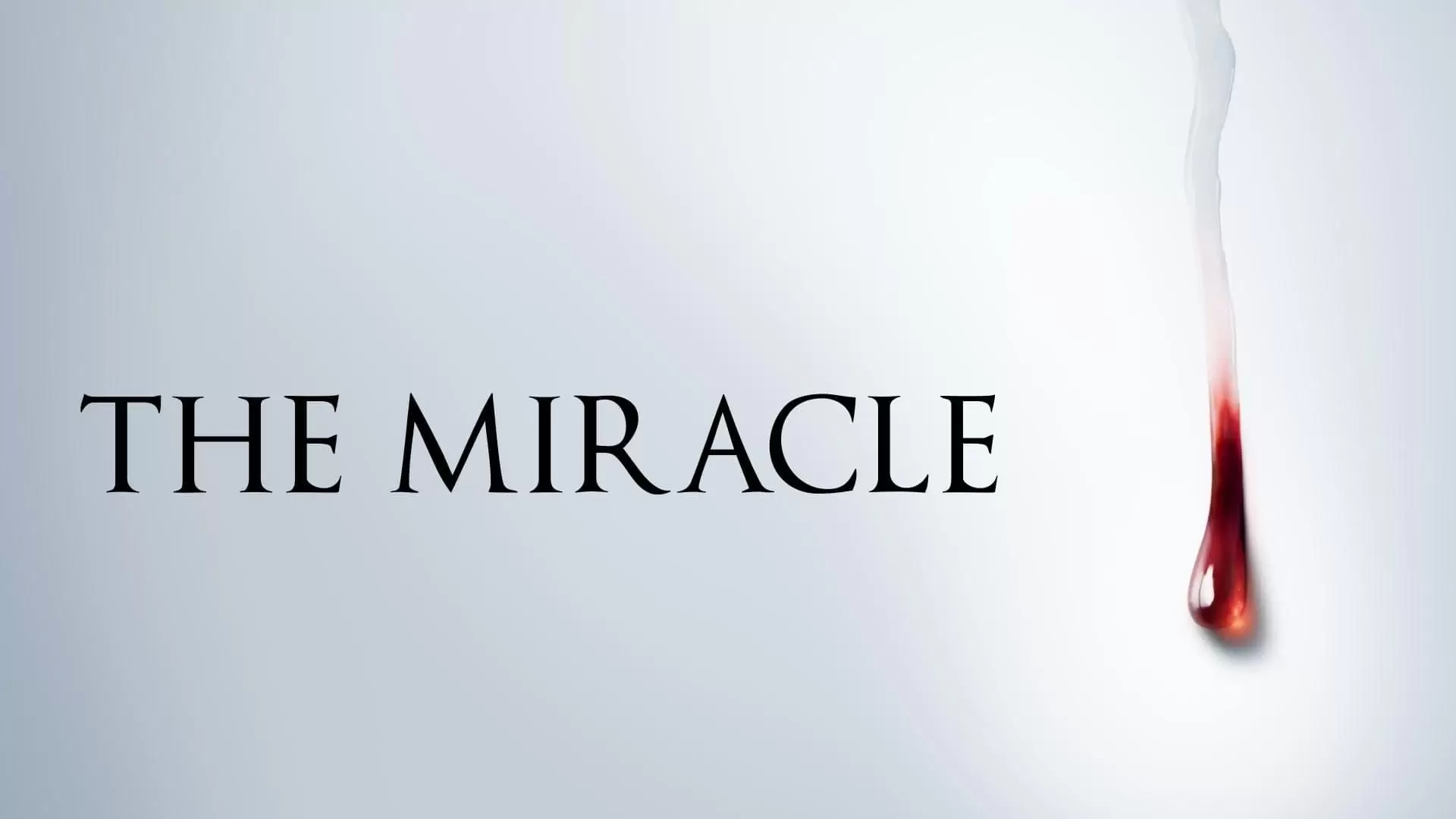 دانلود سریال The Miracle 2018 (اعجاز)
