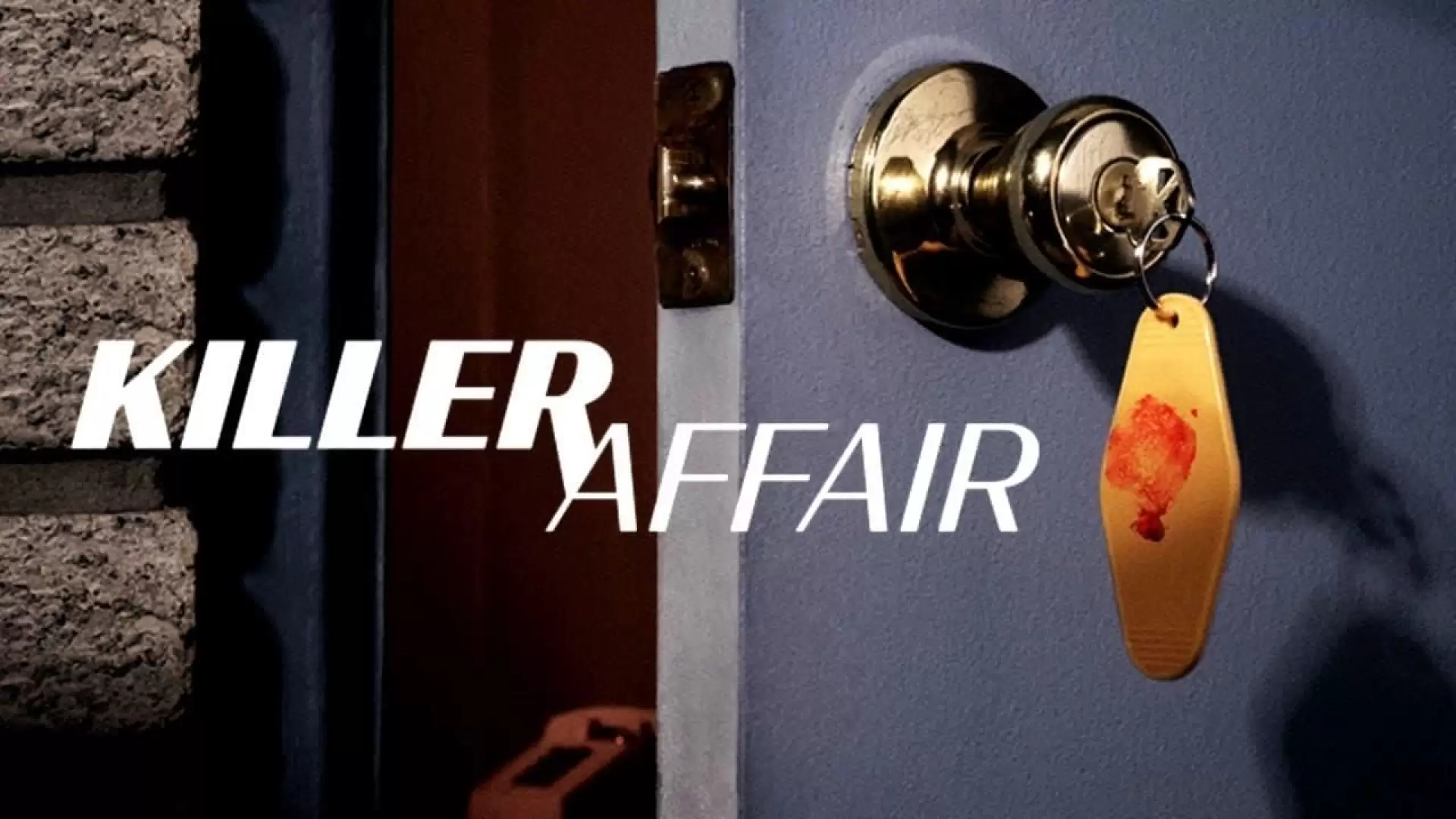دانلود سریال Killer Affair 2019