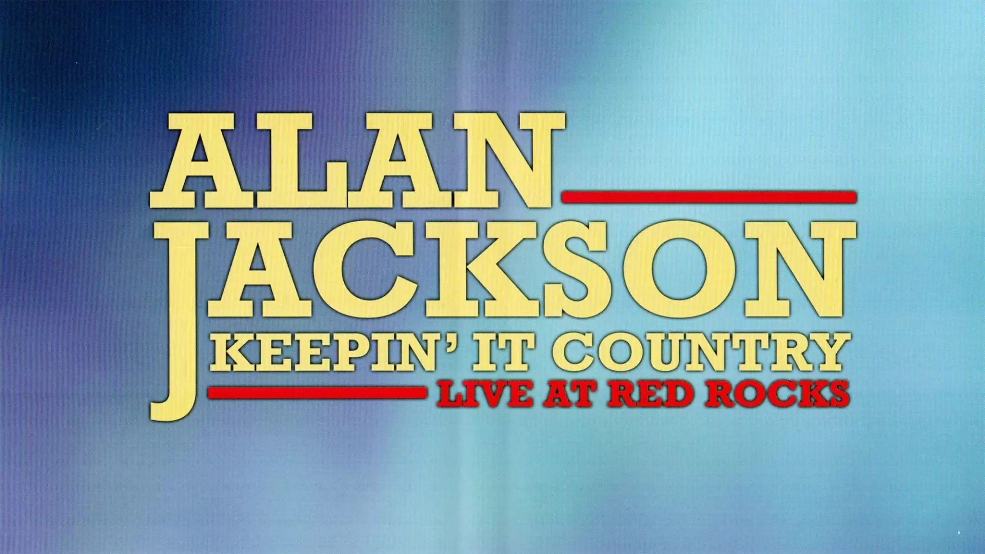 دانلود فیلم Alan Jackson: Keepin’ It Country Tour 2016 (آلن جکسون)
