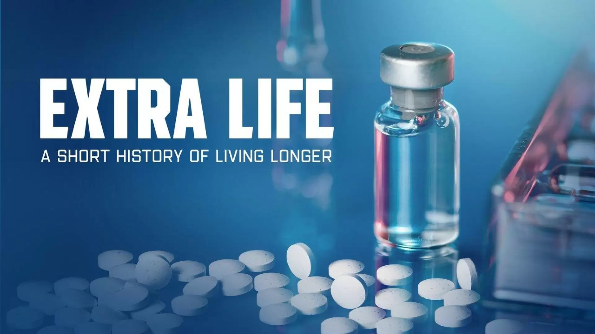 دانلود مستند Extra Life: A Short History of Living Longer 2021
