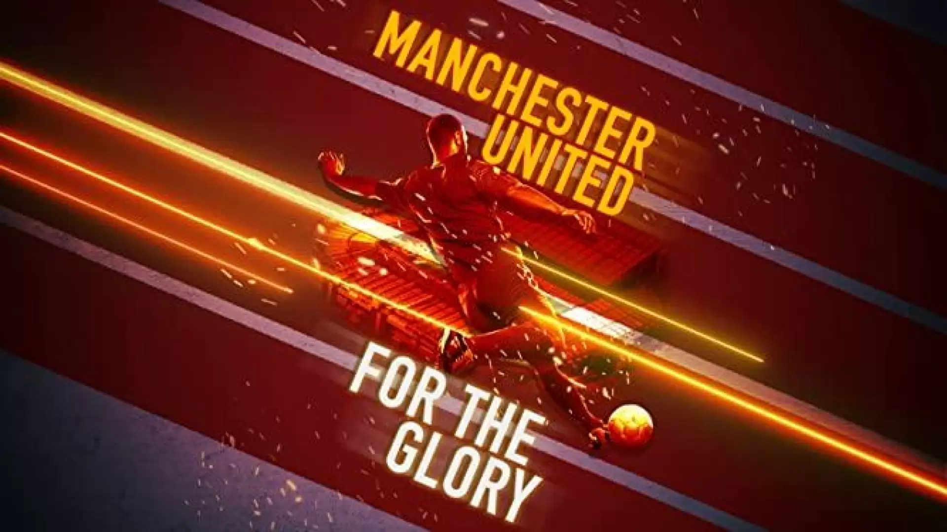 دانلود مستند Manchester United: For the Glory 2020 (منچستر یونایتد: برای افتخار)