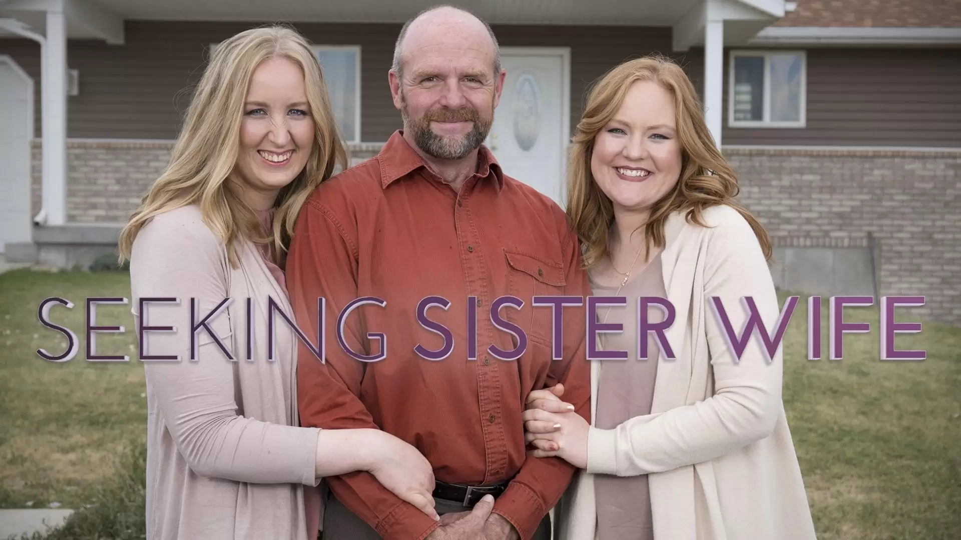 دانلود سریال Seeking Sister Wife 2018
