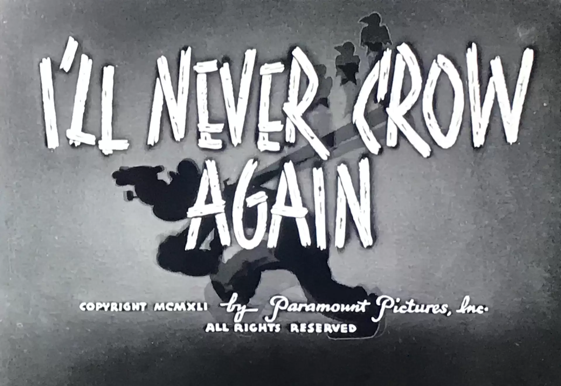 دانلود انیمیشن I’ll Never Crow Again 1941