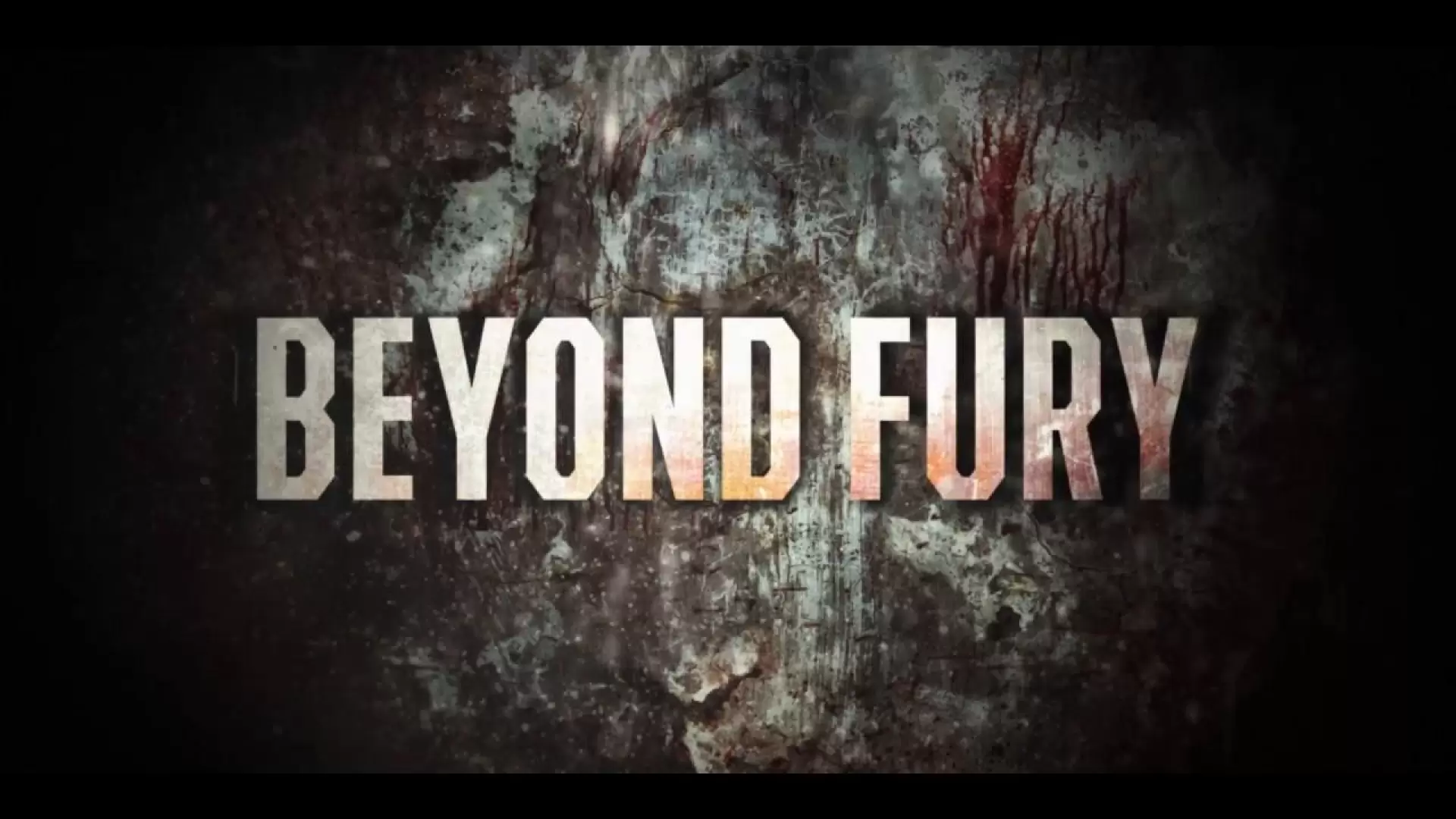 دانلود فیلم Beyond Fury 2019 (فراتر از خشم)