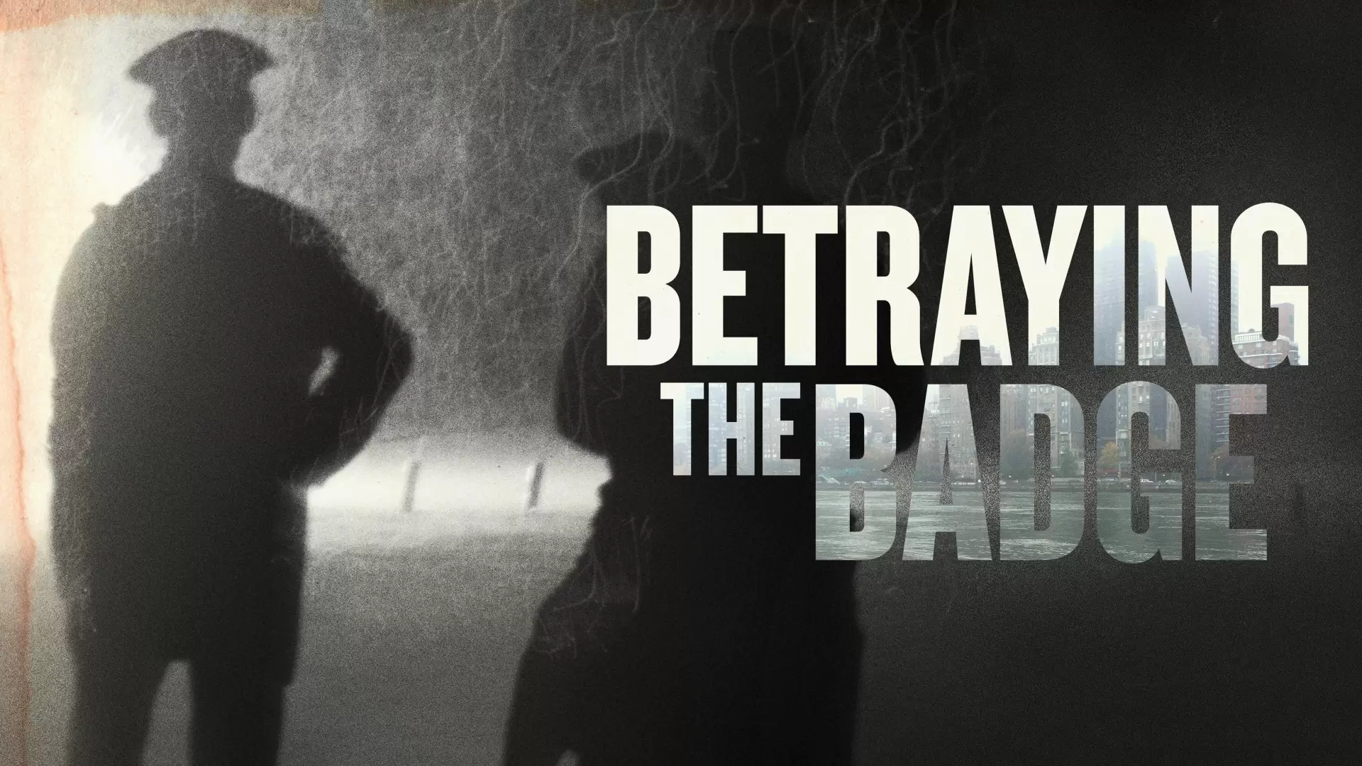 دانلود مستند Betraying the Badge 2021