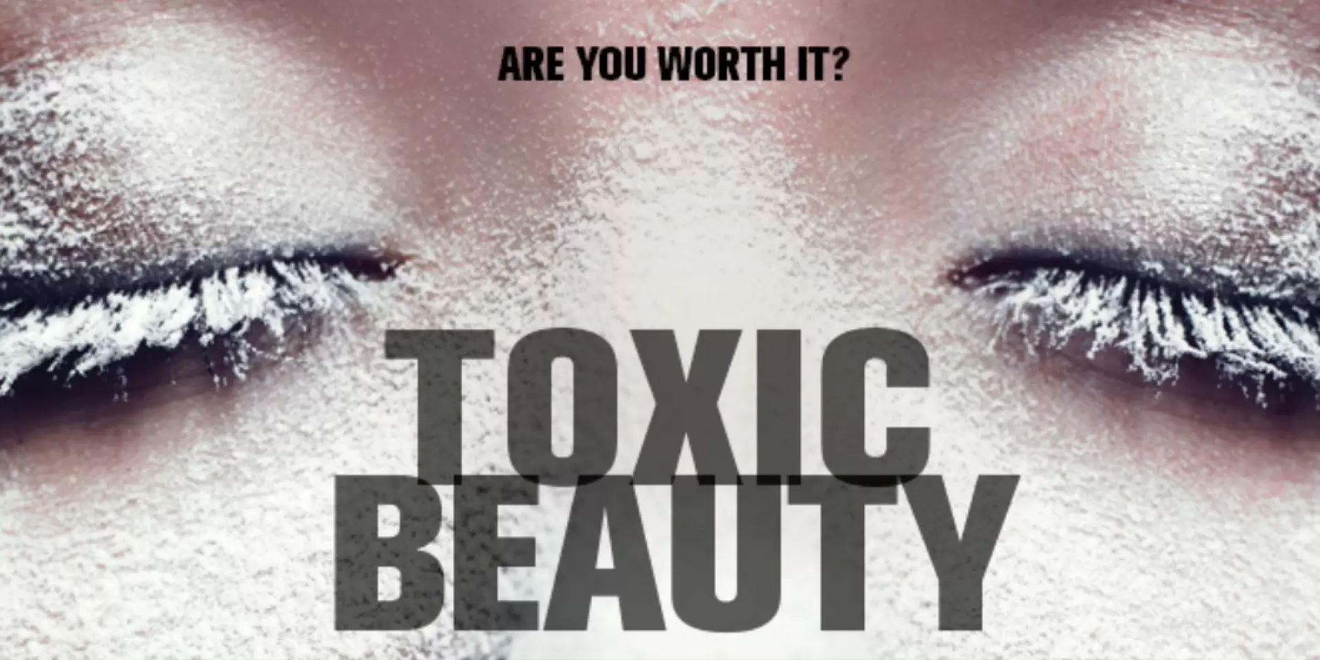دانلود مستند Toxic Beauty 2019