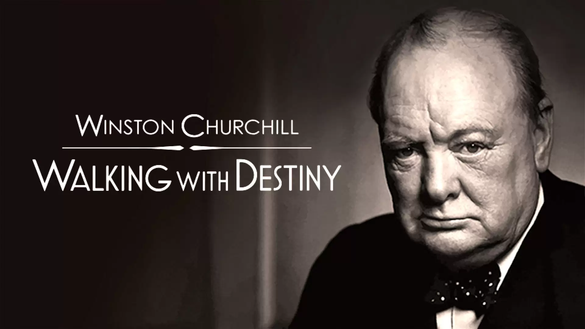 دانلود مستند Winston Churchill: Walking with Destiny 2010