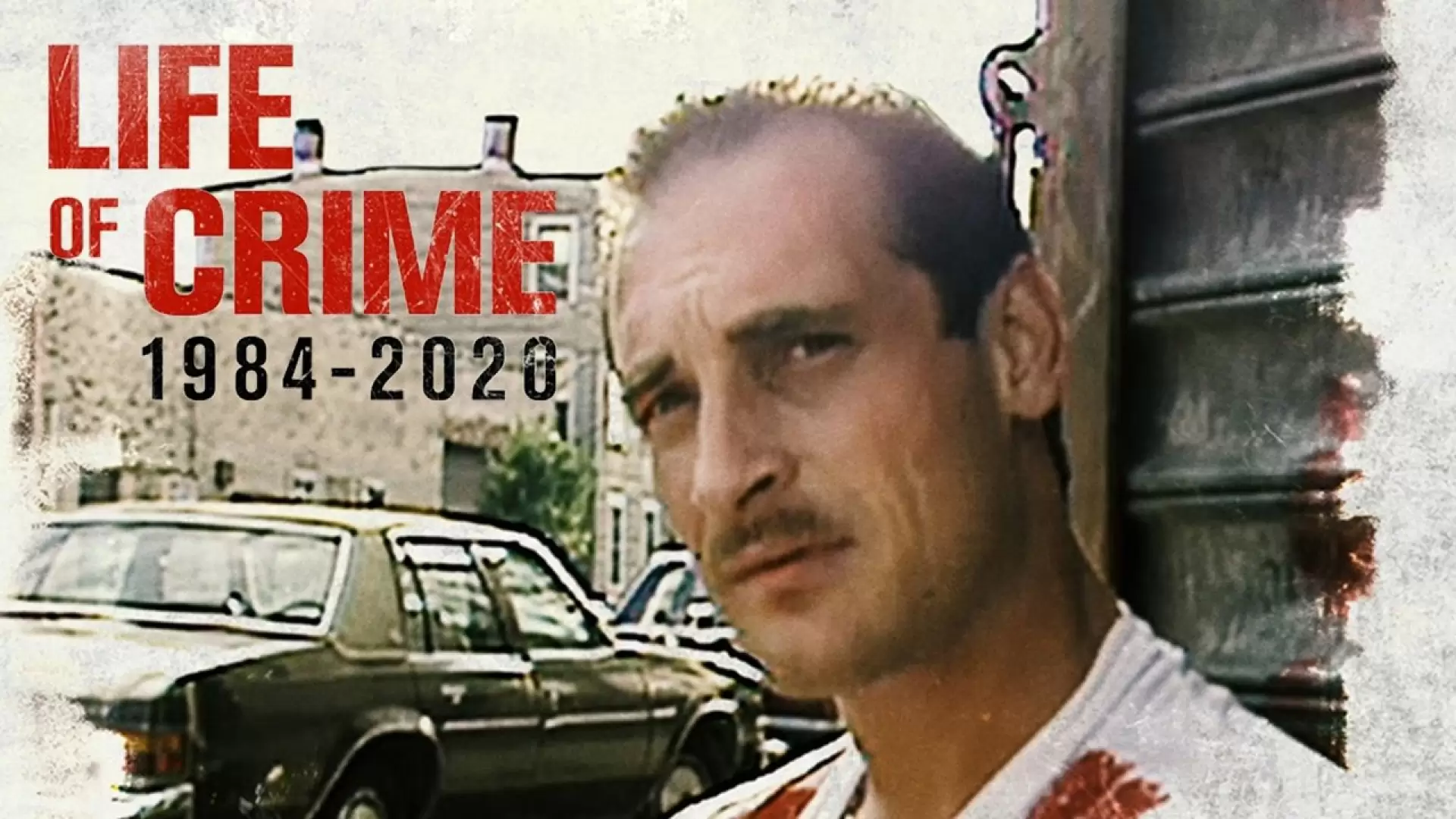 دانلود مستند Life of Crime 1984-2020 2021