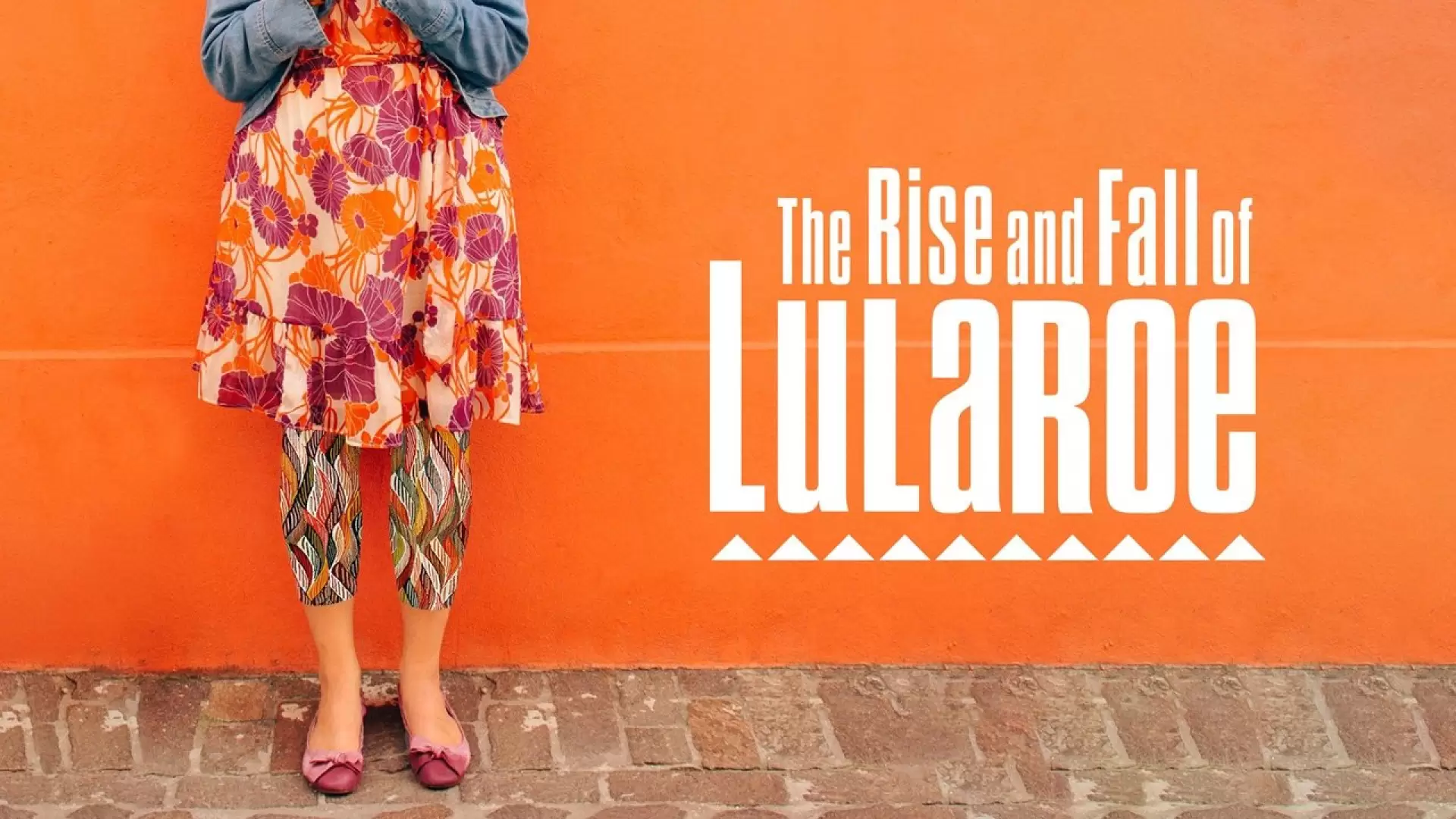 دانلود مستند The Rise and Fall of LuLaRoe 2021