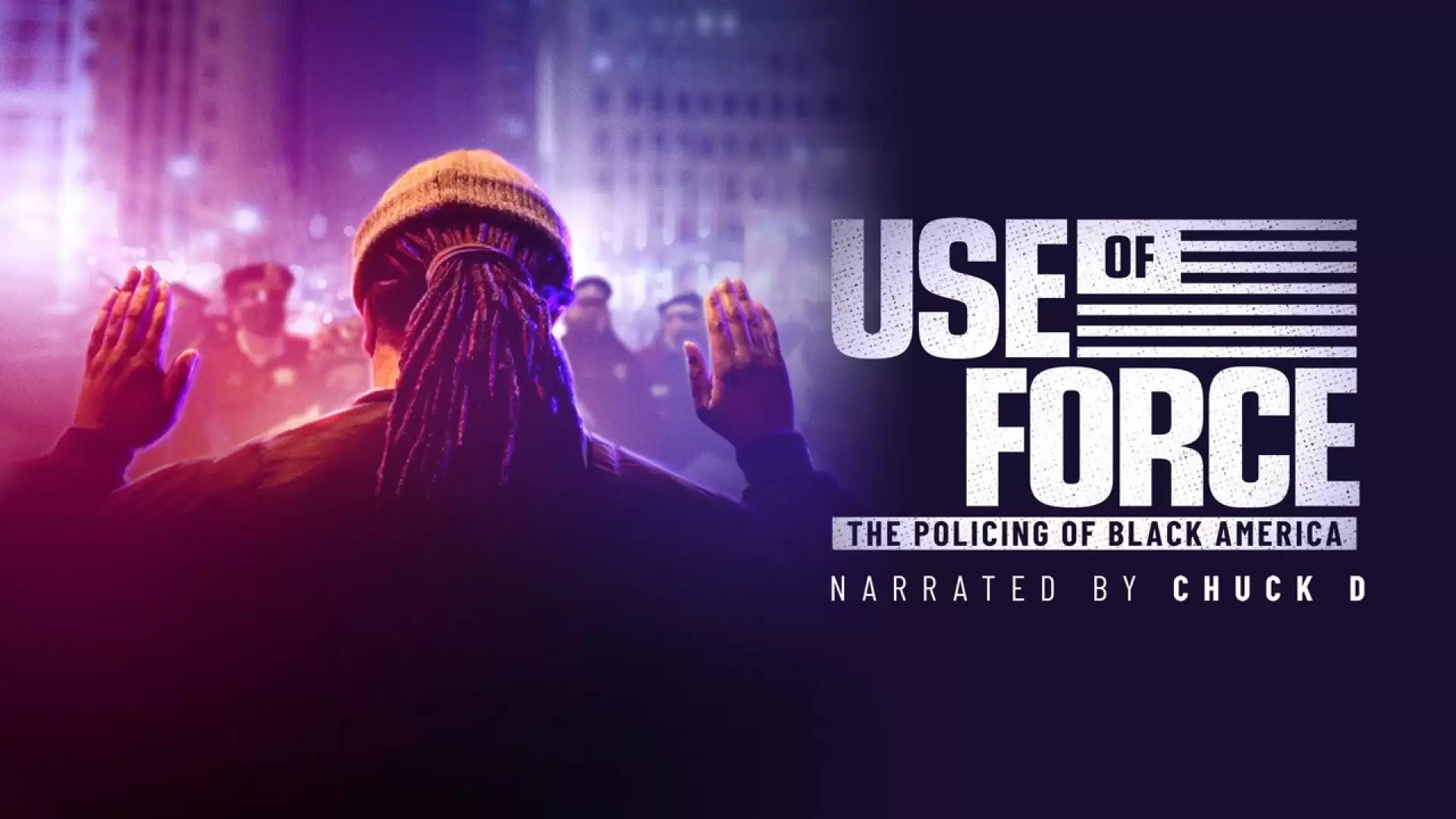 دانلود مستند Use of Force: The Policing of Black America 2022 با تماشای آنلاین