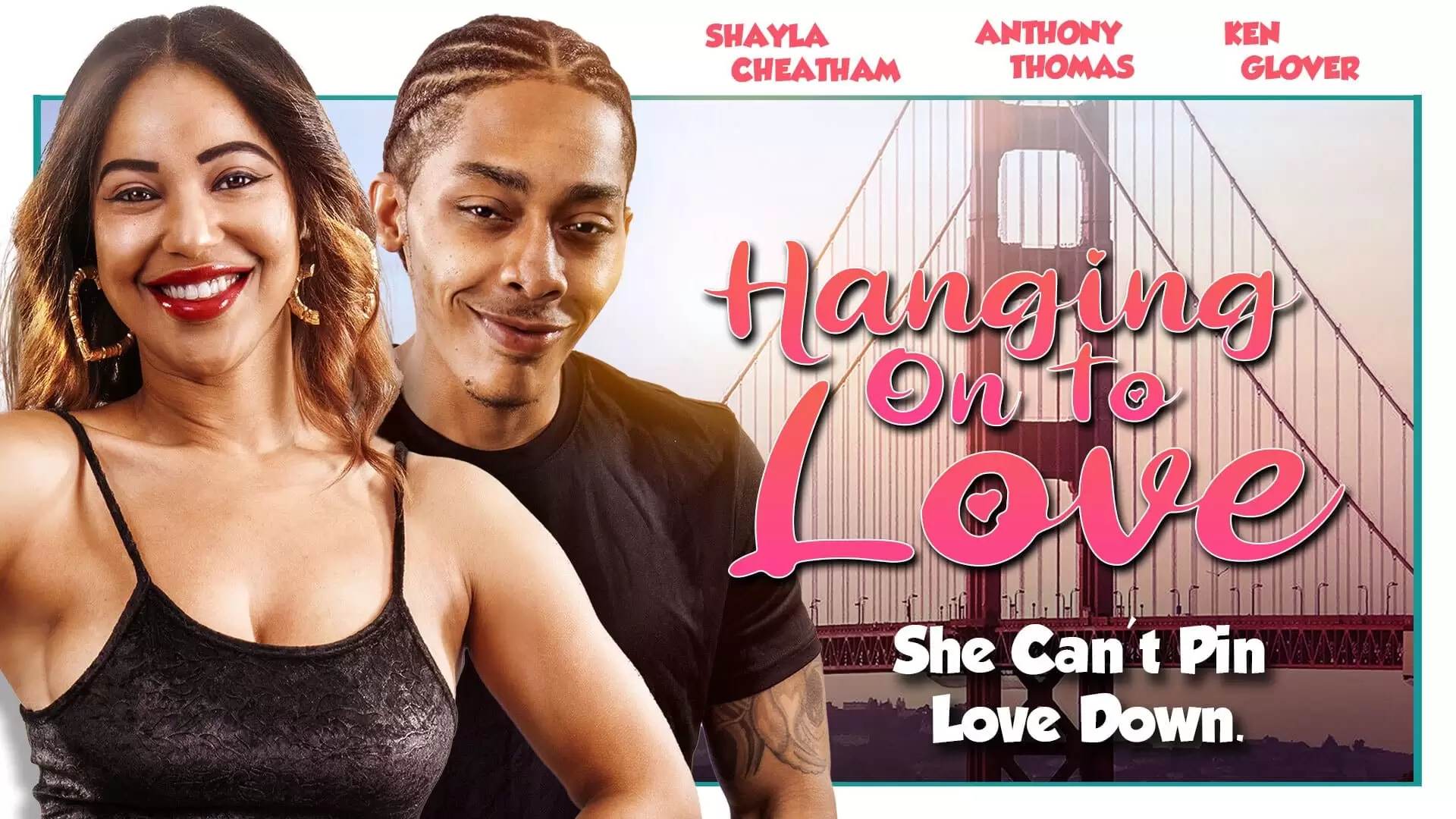دانلود فیلم Hanging on to Love 2022
