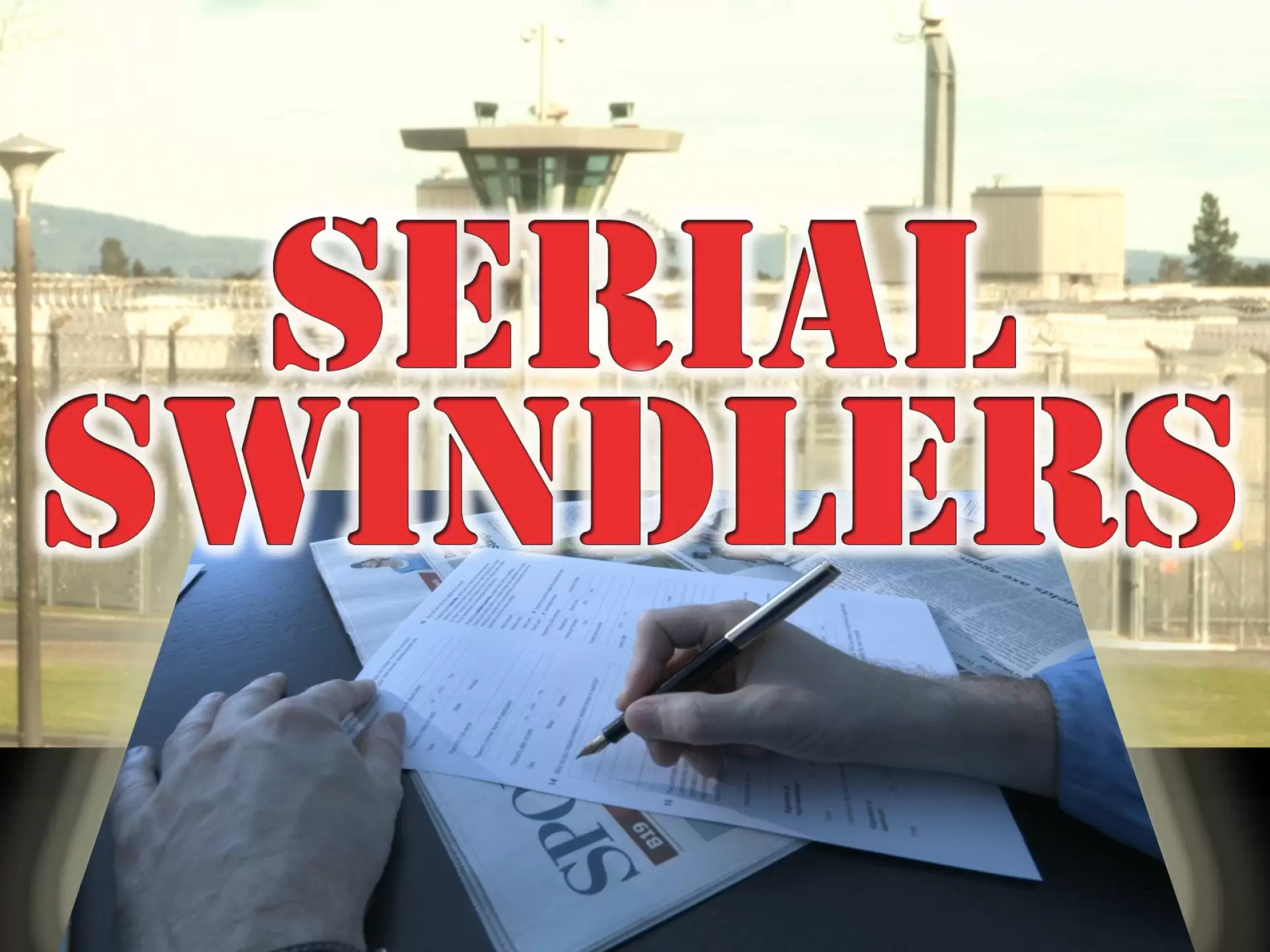 دانلود مستند Serial Swindlers 2018