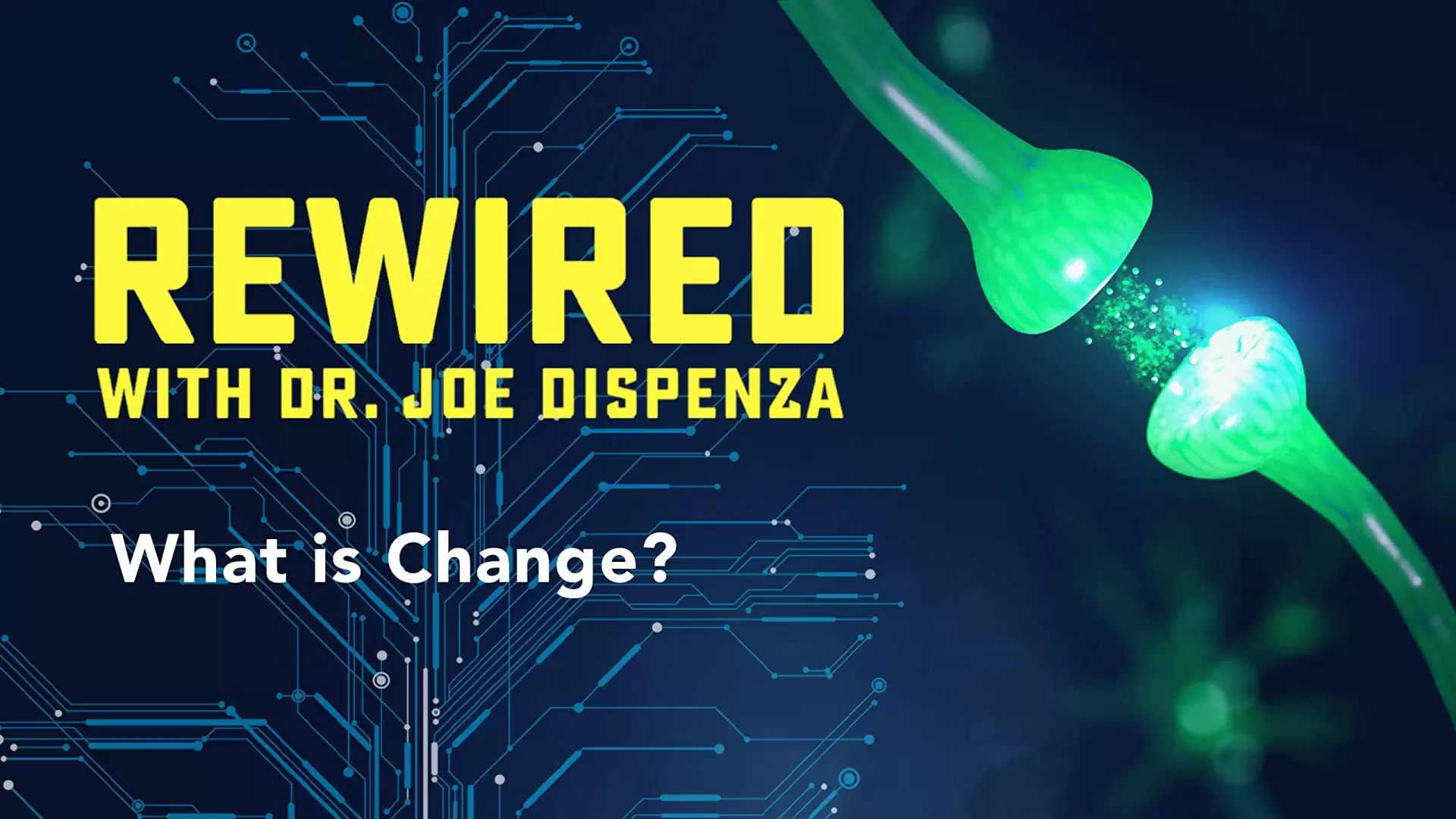 دانلود سریال Rewired with Joe Dispenza 2018