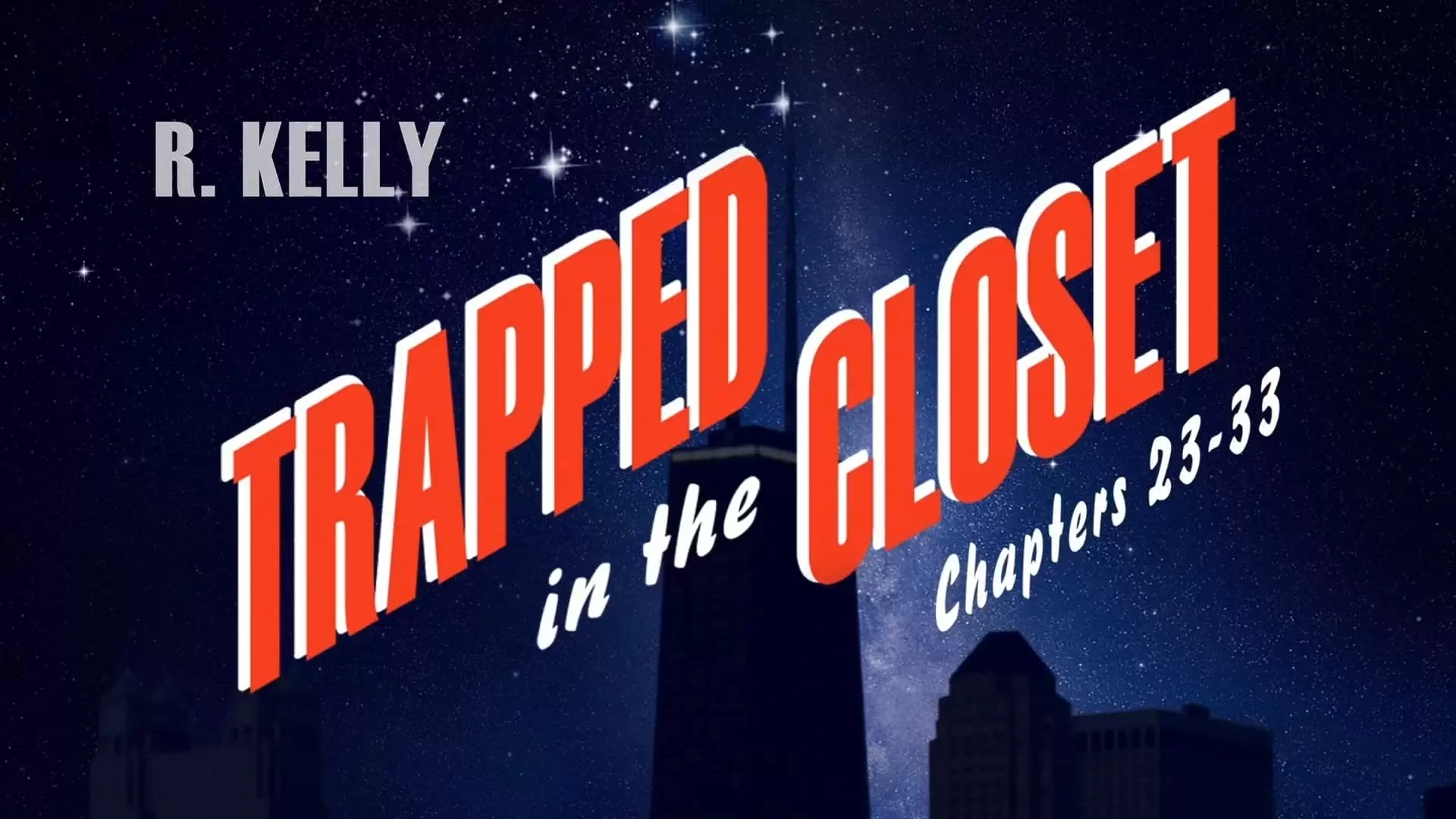 دانلود فیلم Trapped in the Closet: Chapters 23-33 2012