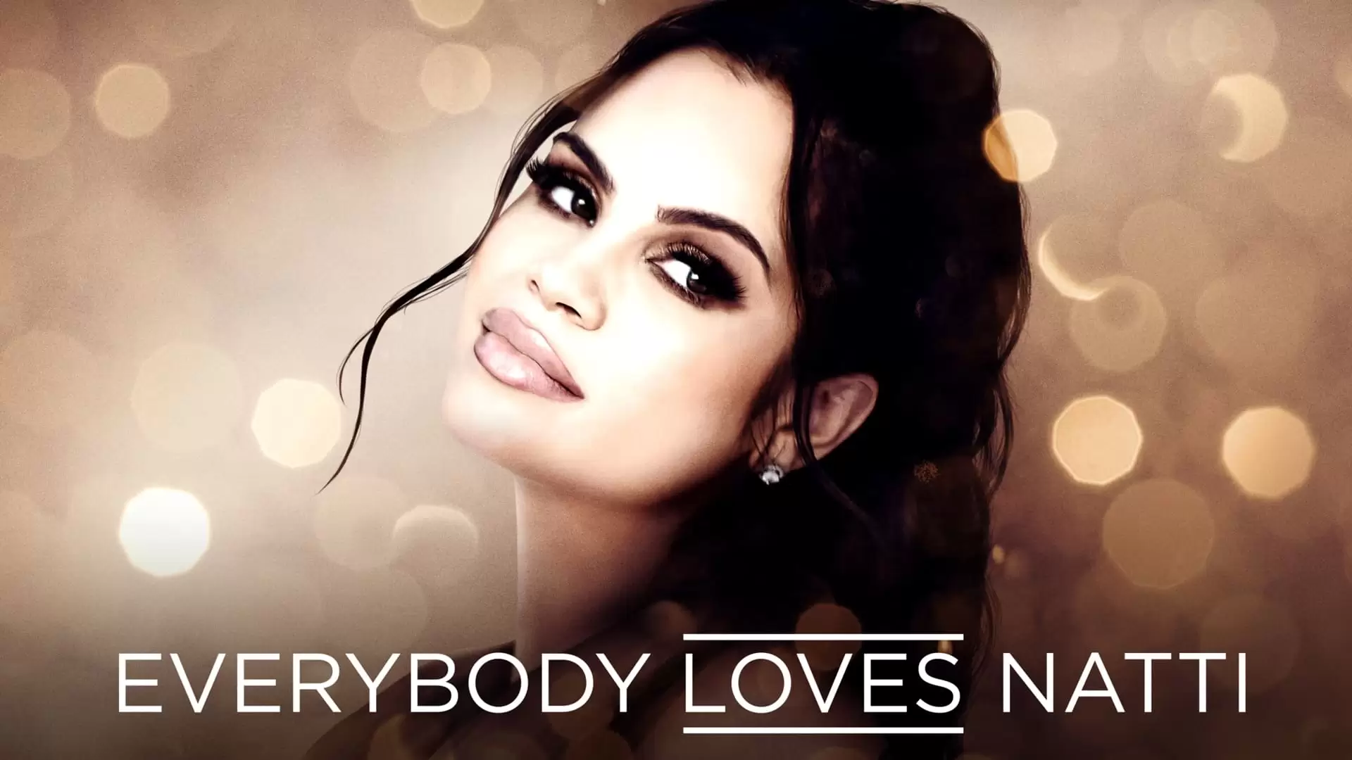دانلود مستند Everybody Loves Natti 2021