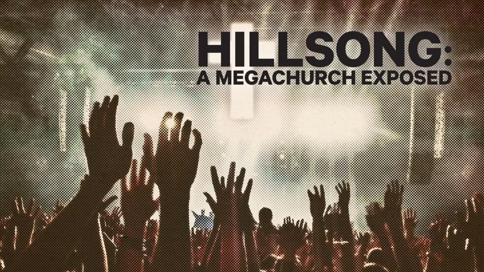 دانلود مستند Hillsong: A Megachurch Exposed 2022