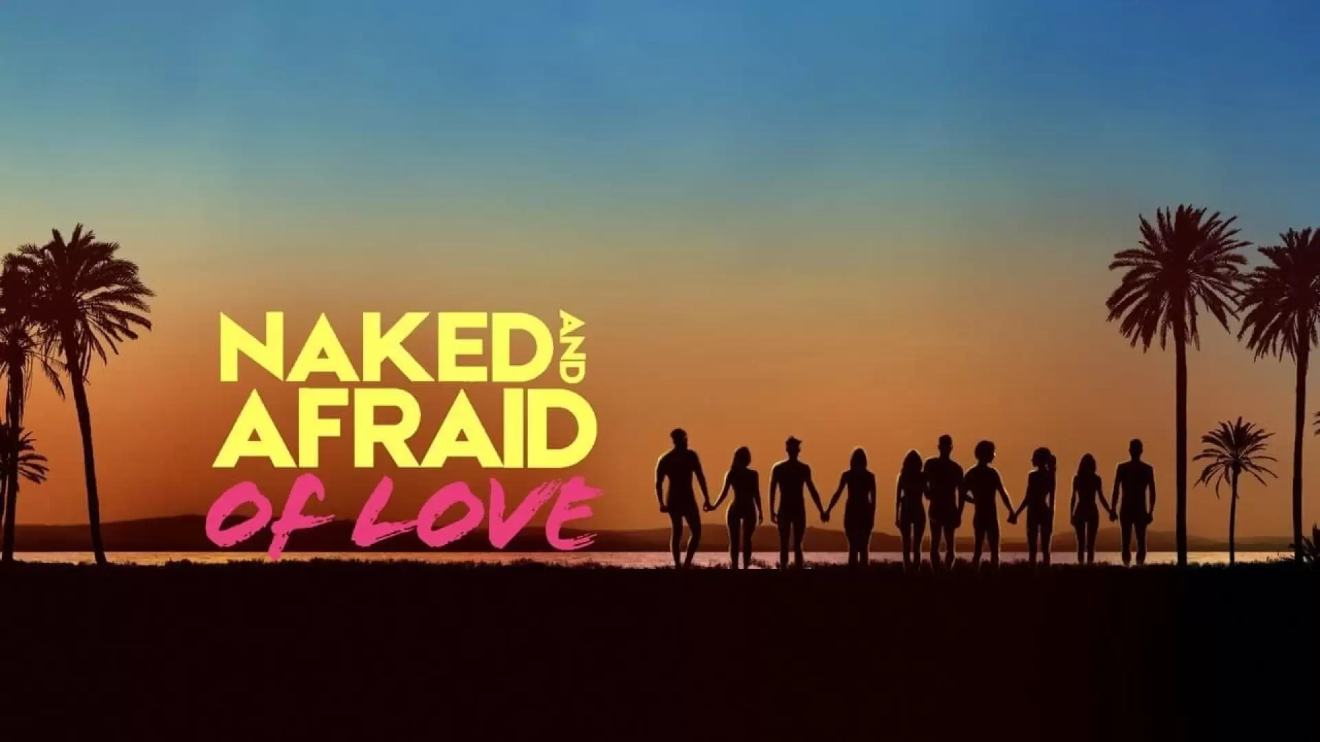 دانلود سریال Naked and Afraid of Love 2021