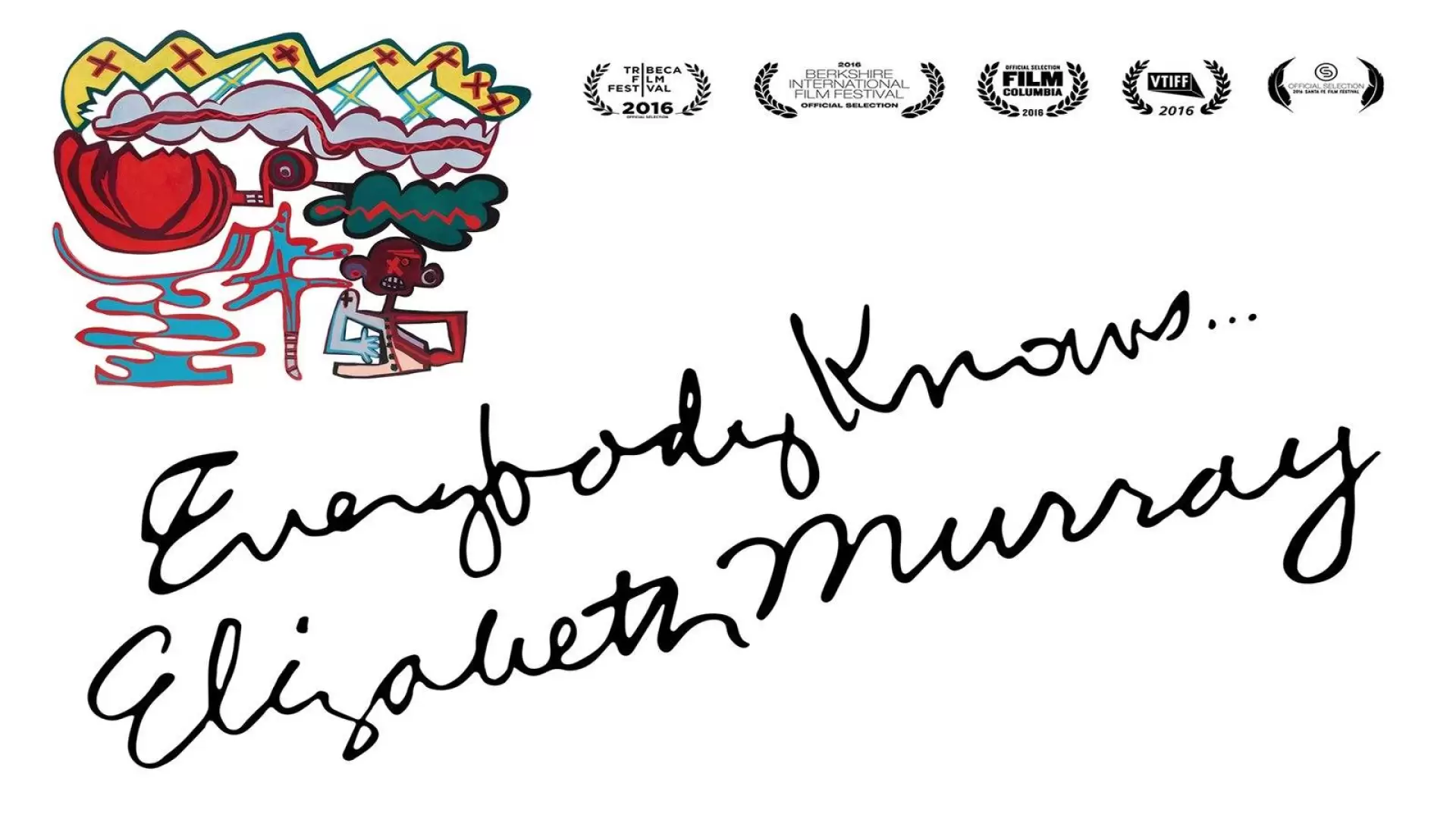 دانلود مستند Everybody Knows… Elizabeth Murray 2016