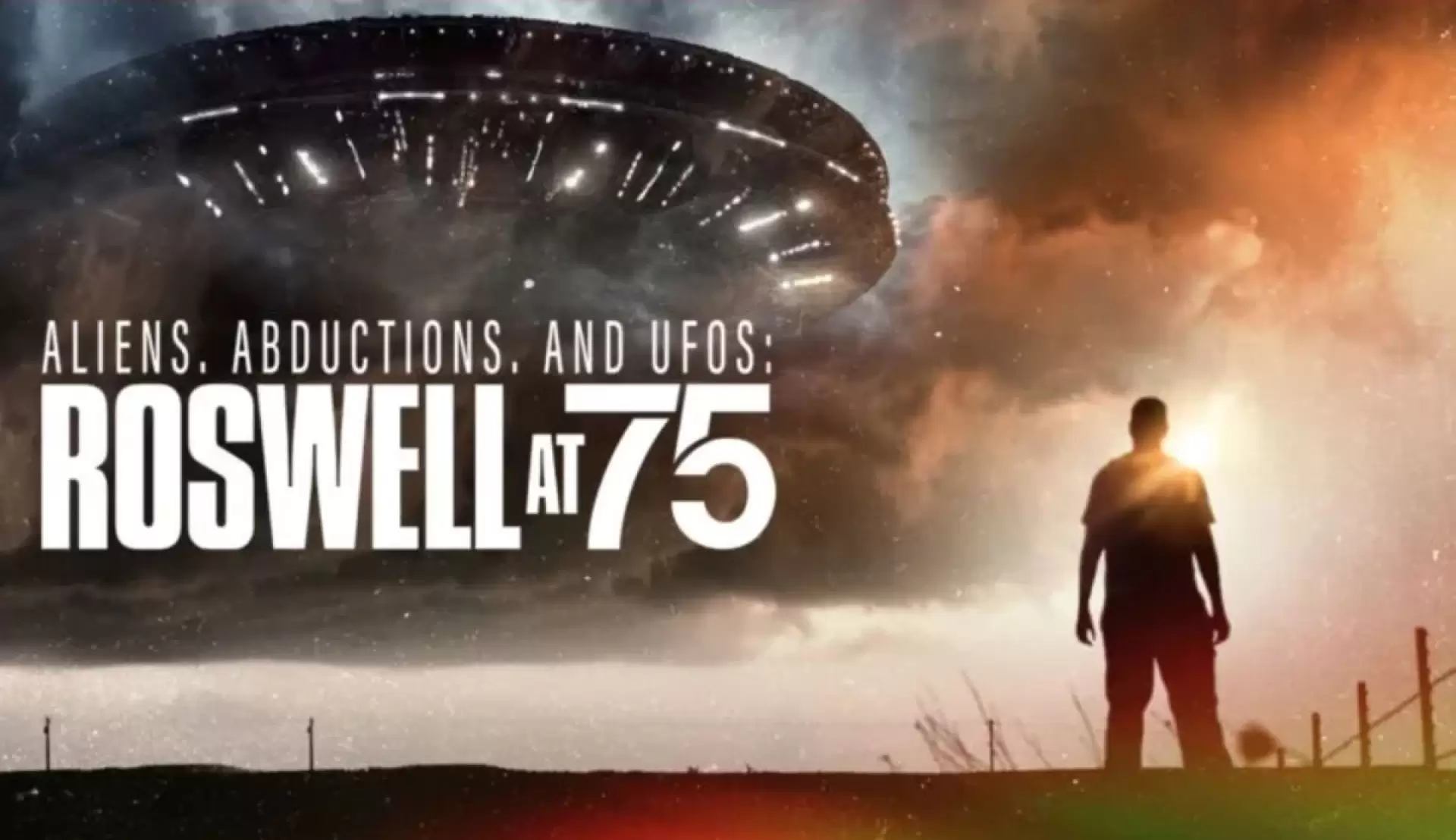 دانلود مستند Aliens, Abductions & UFOs: Roswell at 75 2022