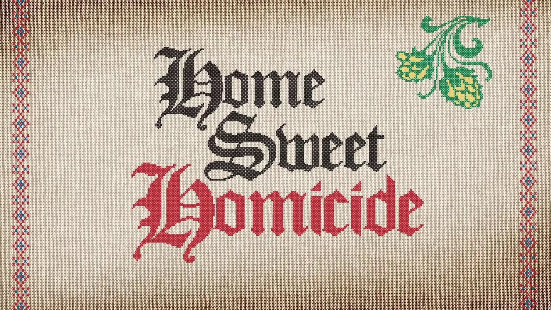 دانلود سریال Home Sweet Homicide 2019