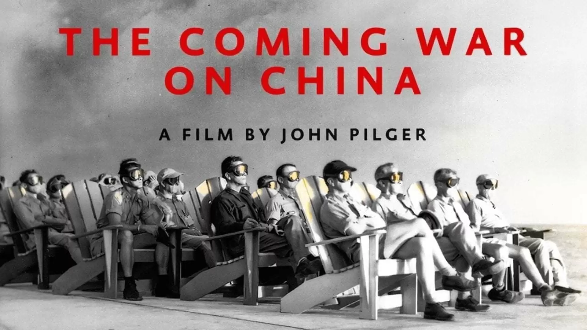 دانلود مستند The Coming War on China 2016 (جنگ بعدی در چین)