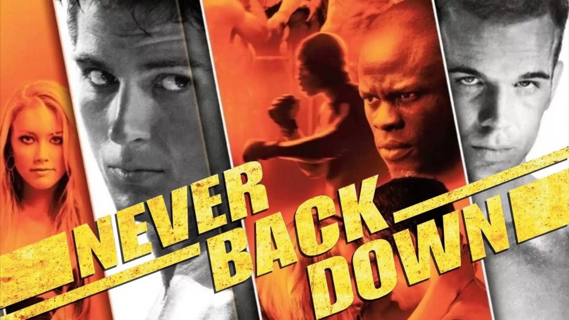 دانلود فیلم Never Back Down 2008 (هرگز عقب‌نشینی نکن) با زیرنویس فارسی و تماشای آنلاین