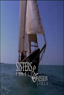 دانلود مستند Sister Pearls and Mission Girls 2003