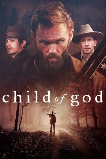 دانلود فیلم Child of God 2013 با تماشای آنلاین