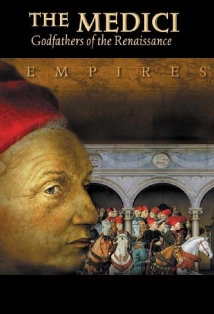 دانلود مستند Medici: Godfathers of the Renaissance 2004