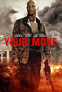 دانلود فیلم Your Move 2017 (حرکت شما)
