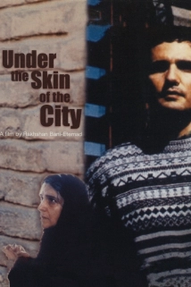 دانلود فیلم Under the Skin of the City 2001