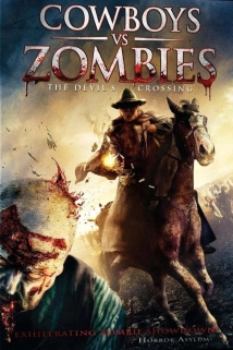 دانلود فیلم Cowboys vs. Zombies 2015