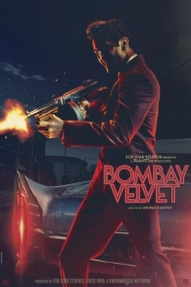 دانلود فیلم Bombay Velvet 2015 (بمبئی مخملی)