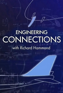دانلود مستند Engineering Connections 2008 (ارتباطات مهندسی)