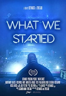 دانلود مستند What We Started 2017