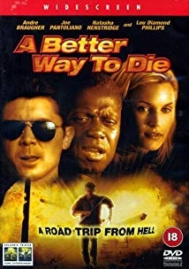 دانلود فیلم A Better Way to Die 2000