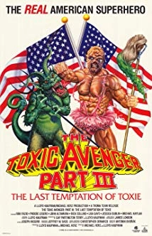 دانلود فیلم The Toxic Avenger Part III: The Last Temptation of Toxie 1989