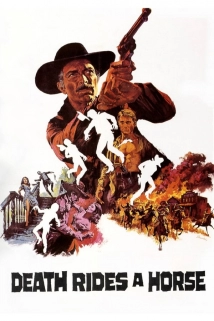 دانلود فیلم Death Rides a Horse 1967 (مرده سوار بر اسب)