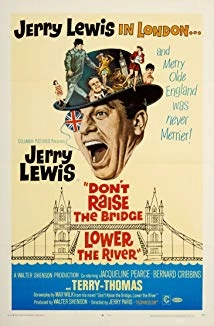 دانلود فیلم Don’t Raise the Bridge, Lower the River 1968