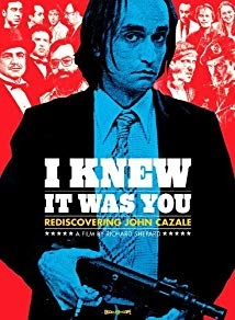 دانلود مستند I Knew It Was You: Rediscovering John Cazale 2009 (می‌دانم که تو بودی: بازشناسی جان کازیل)