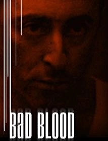 دانلود فیلم Bad Blood 2005 (خون کثیف)