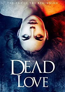 دانلود فیلم Dead Love 2018